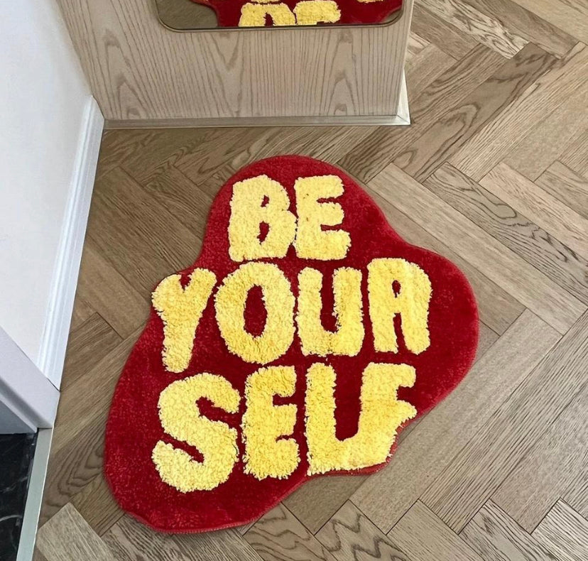 Tufted 'Be Yourself' Rug