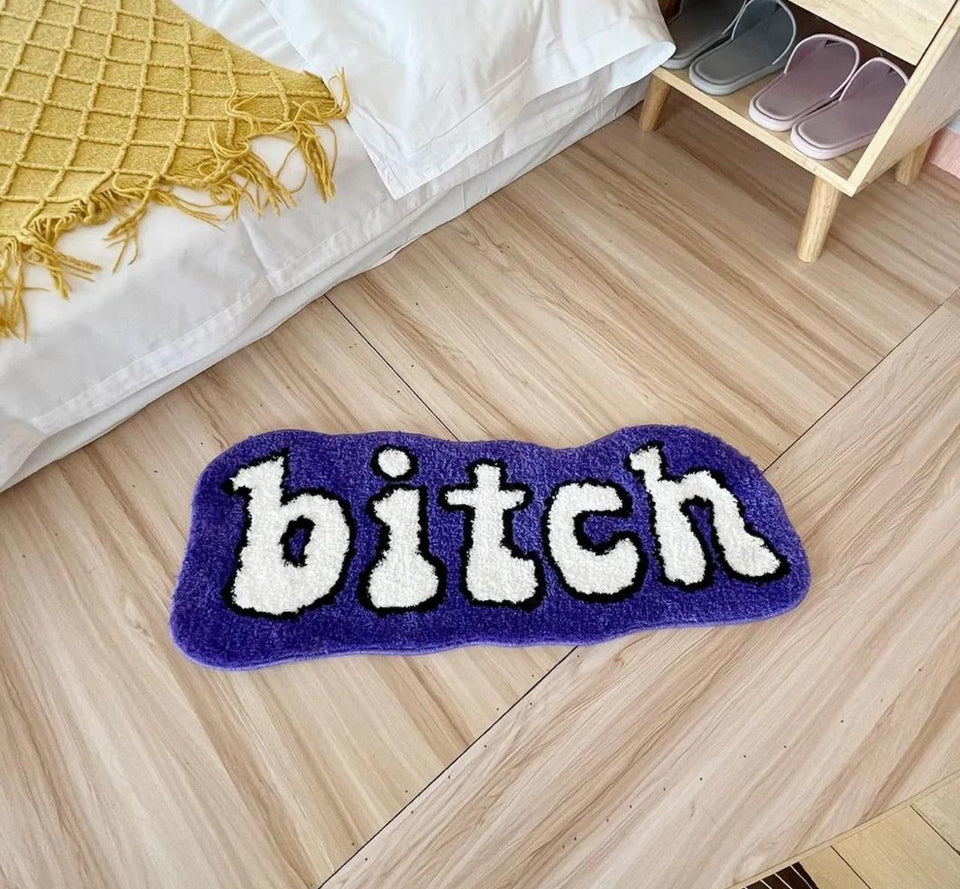 Tufted “B*tch” Rug